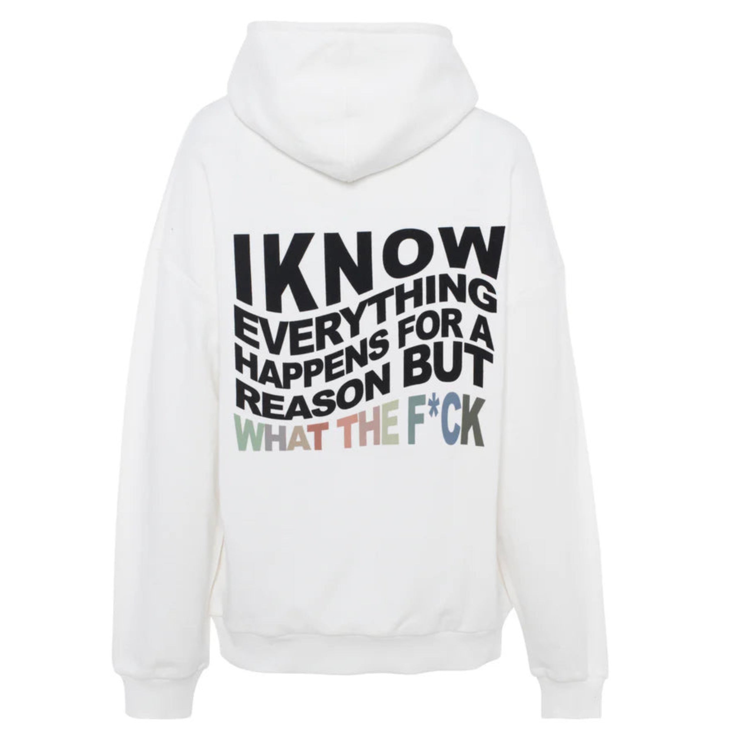 White Everything Happens for a reason Hoodie